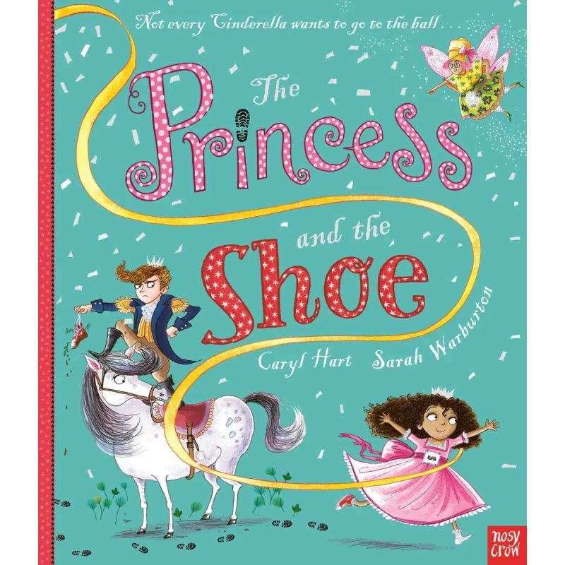 PRINCESS AND THE SHOE, THE - PB (Nuevo)