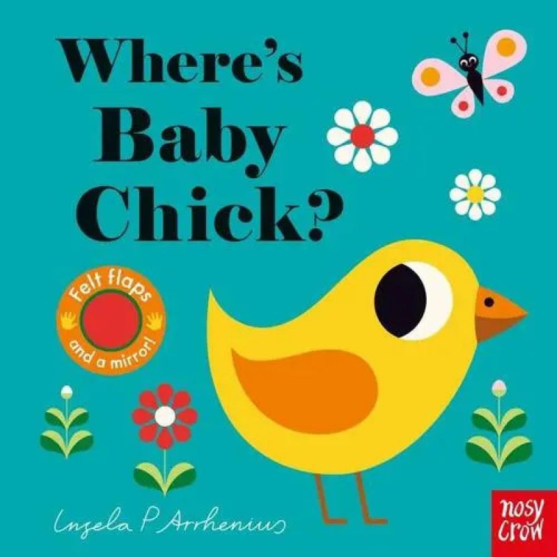 WHERE'S BABY CHICK? - FELT FLAPS - BOARD BOOK (Nuevo)