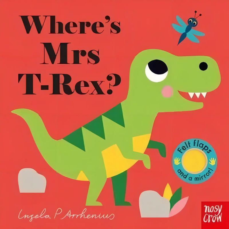 WHERE'S MRS T-REX? - FELT FLAPS - BOARD BOOK (Nuevo)