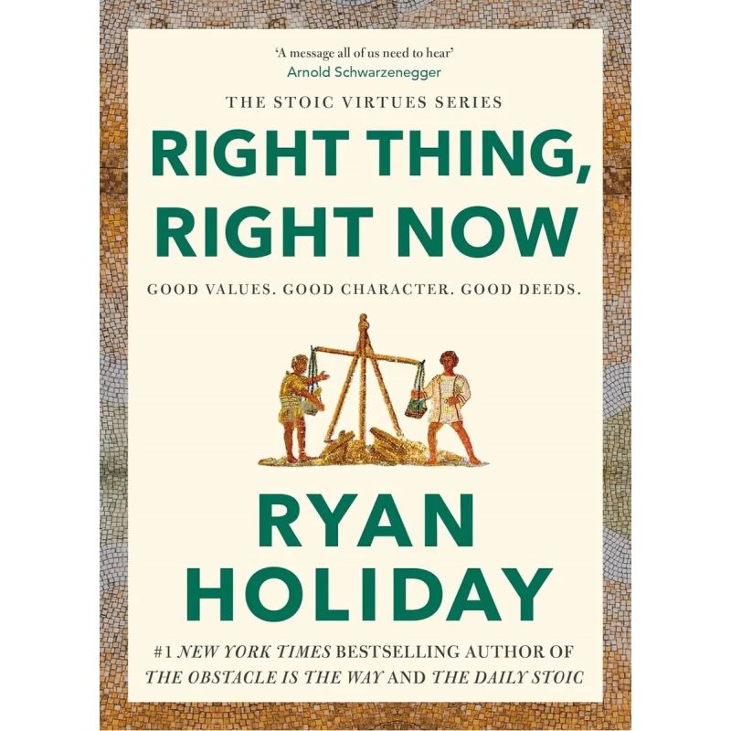 RIGHT THING, RIGHT NOW - GOOD VALUES. GOOD CHARACTER. GOOD DEEDS - HB (Nuevo)