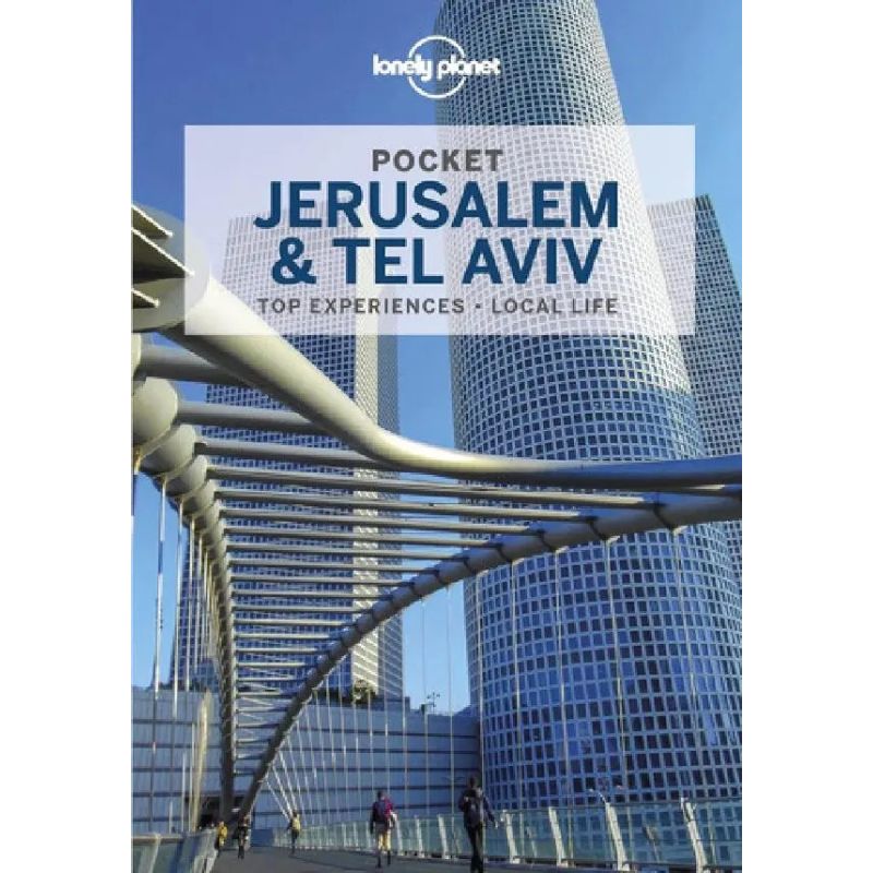 JERUSALEM &amp; TEL AVIV 2/ED. - LONELY PLANET - POCKET - TOP EXPERIENCES - LOCAL LIFE* (Nuevo)