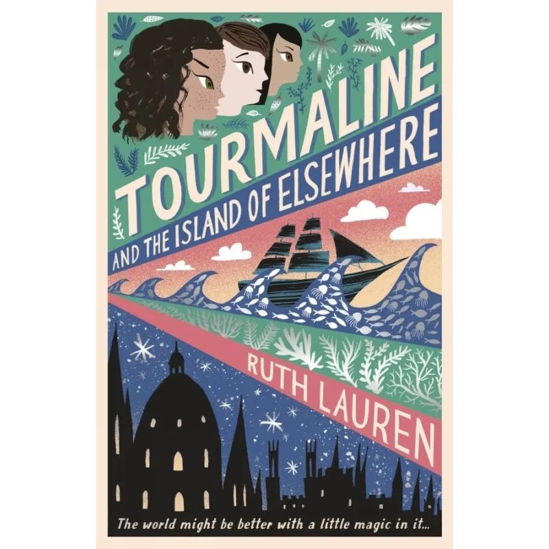 TOURMALINE AND THE ISLAND OF ELSEWHERE (Nuevo)