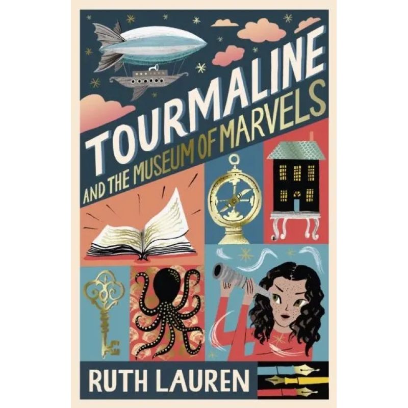 TOURMALINE AND THE MUSEUM OF MARVELS - BOOK 2 (Nuevo)