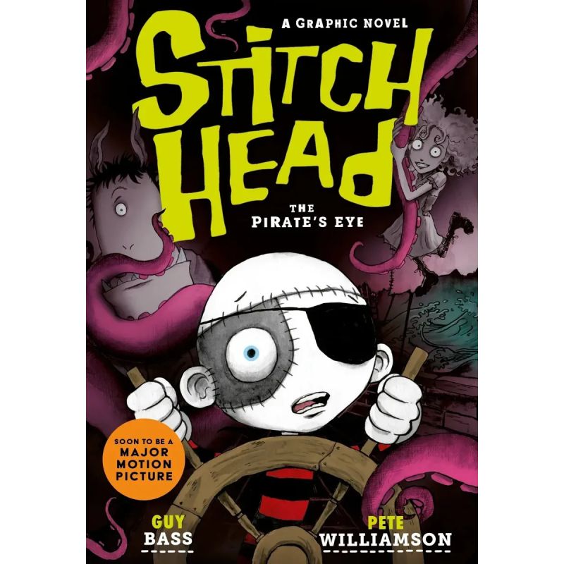 PIRATE'S EYE, THE - STITCH HEAD 2 - GRAPHIC NOVEL (Nuevo)