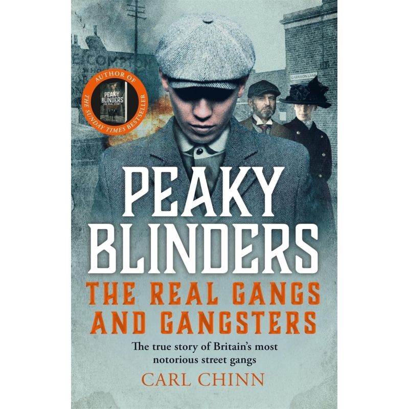 PEAKY BLINDERS - THE REAL GANGS AND GANGSTERS - PB (Nuevo)