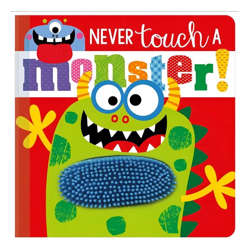NEVER TOUCH A MONSTER - BOARD BOOK (Nuevo)