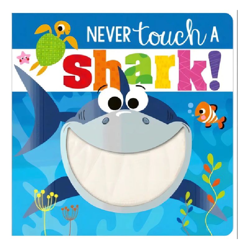 NEVER TOUCH A SHARK - BOARD BOOK (Nuevo)