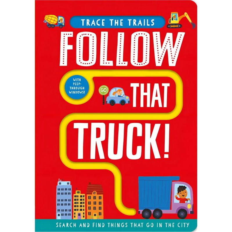 FOLLOW THAT TRUCK! - TRACE THE TRAILS - BOARD BOOK (Nuevo)
