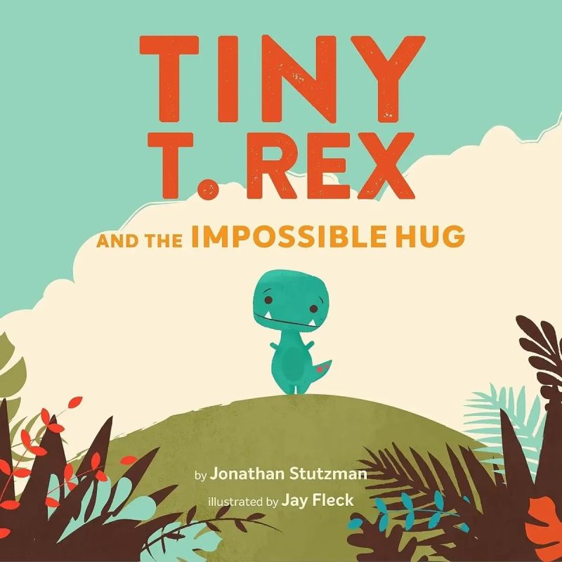 TINY T. REX AND THE IMPOSSIBLE HUG - PB (Nuevo)