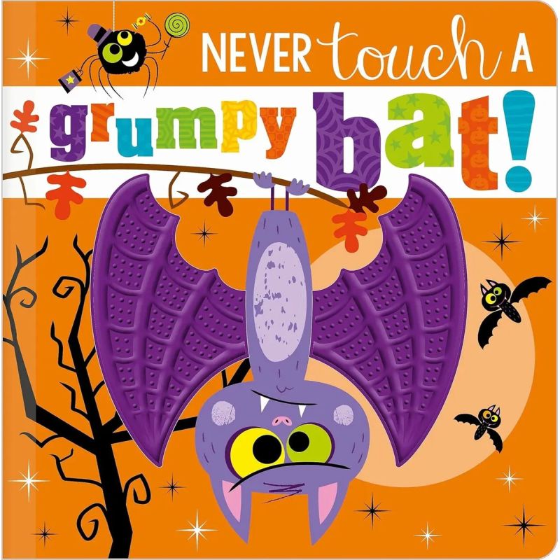 NEVER TOUCH A GRUMPY BAT! - NEVER TOUCH - BOARD BOOK (Nuevo)