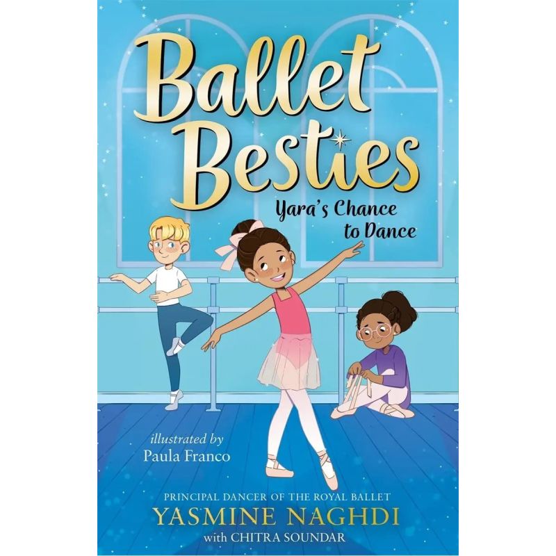 BALLET BESTIES: YARA'S CHANCE TO DANCE (Nuevo)