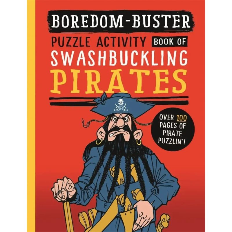 BOREDOM BUSTER: A PUZZLE ACTIVITY BOOK OF SWASHBUCKLING PIRATES (Nuevo)