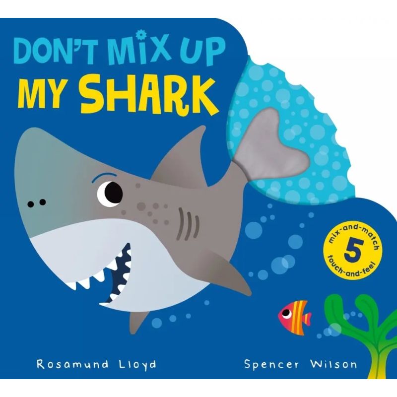 DON'T MIX UP MY SHARK! - BOARD BOOK (Nuevo)