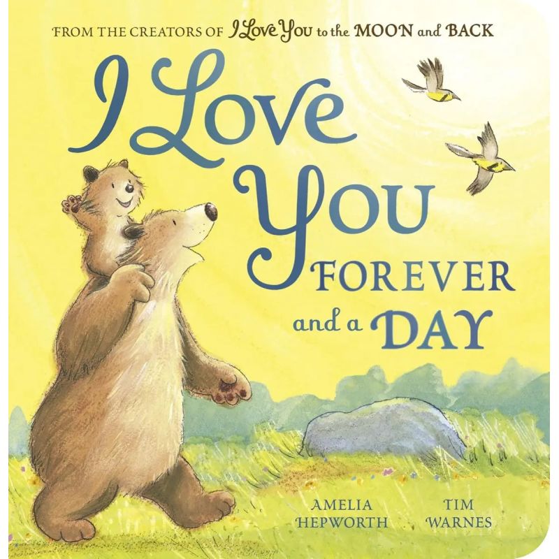 I LOVE YOU FOREVER AND A DAY - BOARD BOOK (Nuevo)
