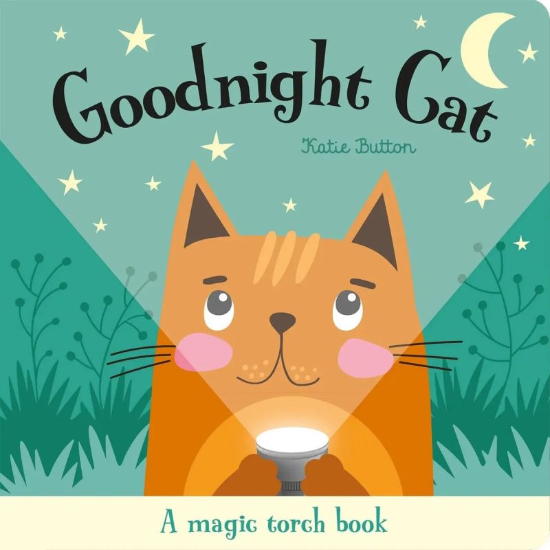 GOODNIGHT, CAT - A MAGIC TORCH BOOK - BOARD BOOK (Nuevo)