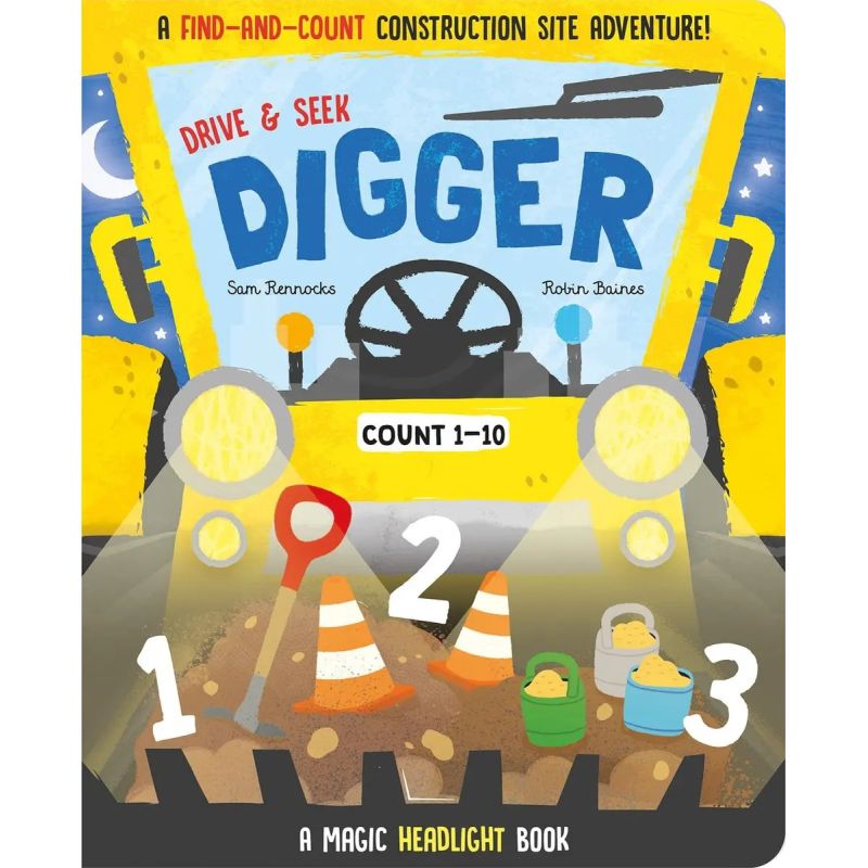 DRIVE &amp; SEEK DIGGER - A MAGIC FIND &amp; COUNT ADVENTURE - BOARD BOOK (Nuevo)