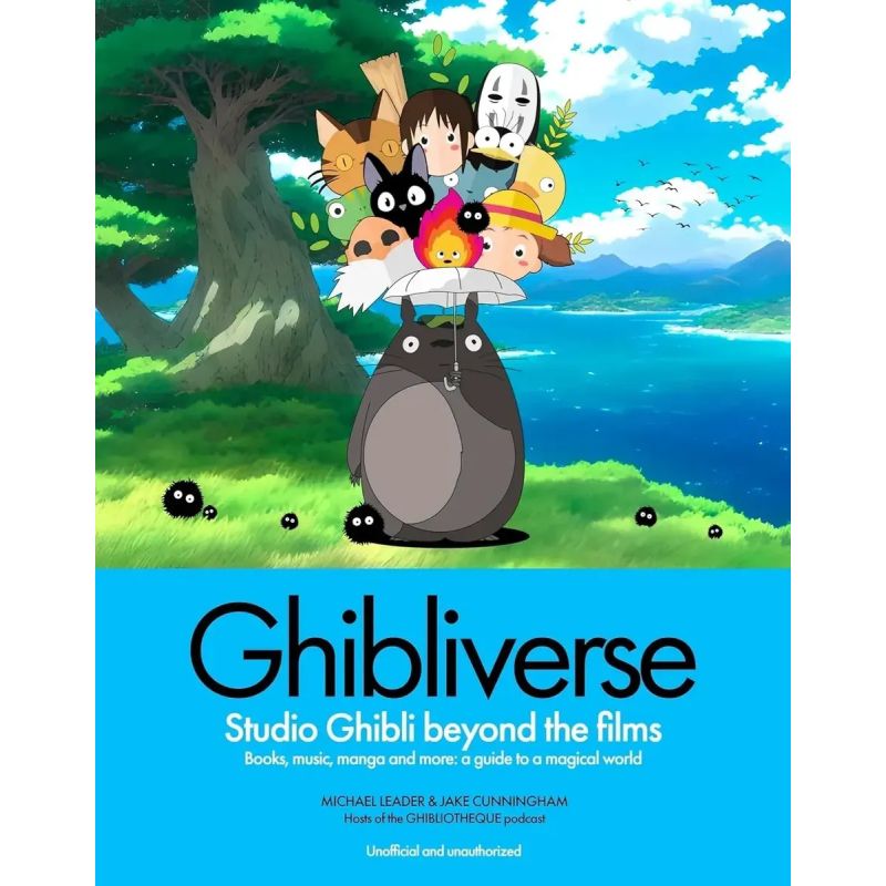 GHIBLIVERSE - STUDIO GHIBLI BEYOND THE FILMS - HB (Nuevo)