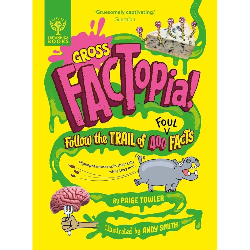 GROSS FACTOPIA! - FOLLOW THE TRAIL OF 400 FOUL FACTS (Nuevo)