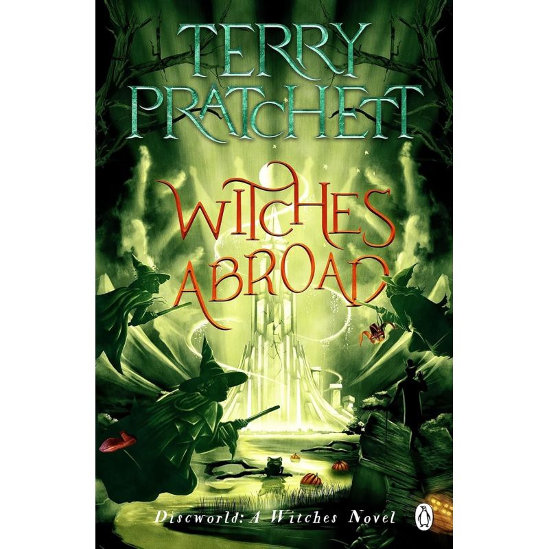 WITCHES ABROAD - DISCWORLD 12 (Nuevo)