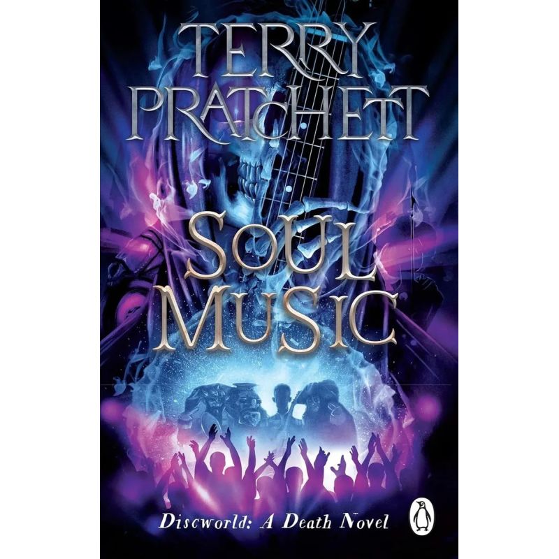 SOUL MUSIC - DISCWORLD 16 (Nuevo)