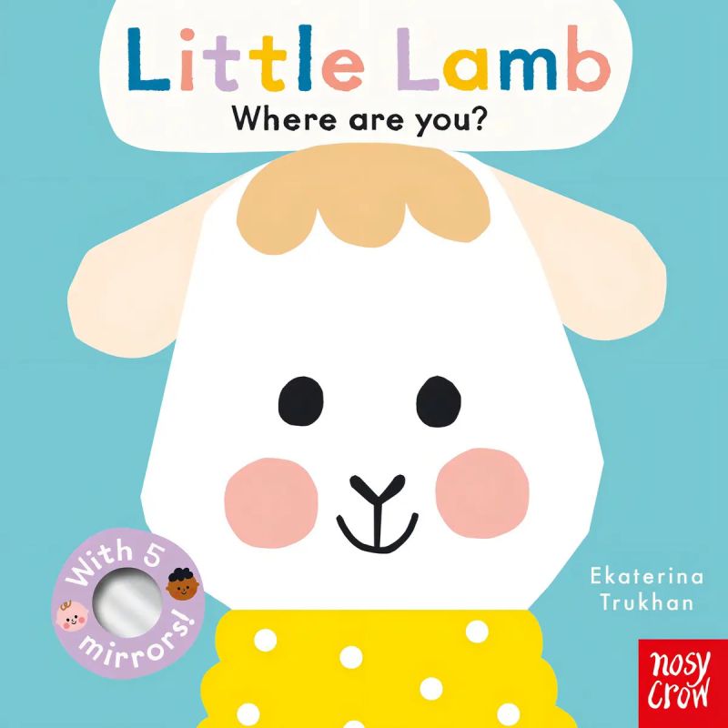 LITTLE LAMB, WHERE ARE YOU? - BABY FACES - BOARD BOOK (Nuevo)
