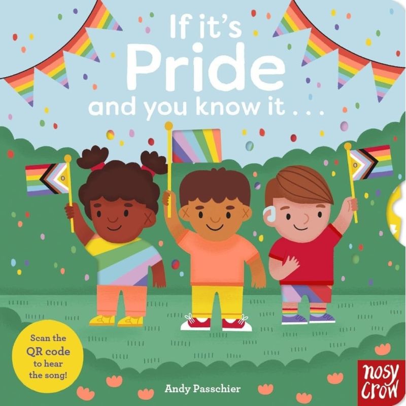 IF IT'S PRIDE AND YOU KNOW IT... - BOARD BOOK (Nuevo)