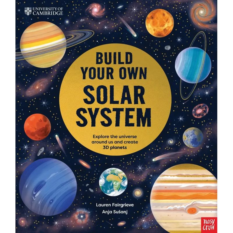 BUILD YOUR OWN SOLAR SYSTEM - UNIVERSITY OF CAMBRIDGE - HB (Nuevo)