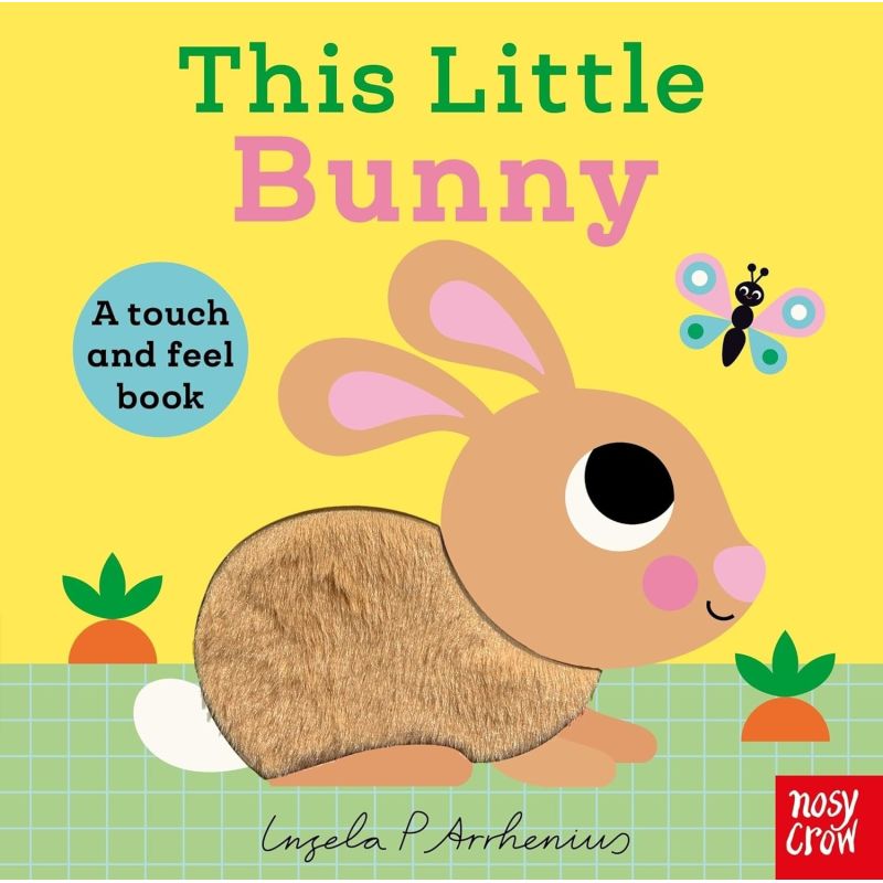THIS LITTLE BUNNY - A TOUCH AND FEEL BOOK - BB (Nuevo)
