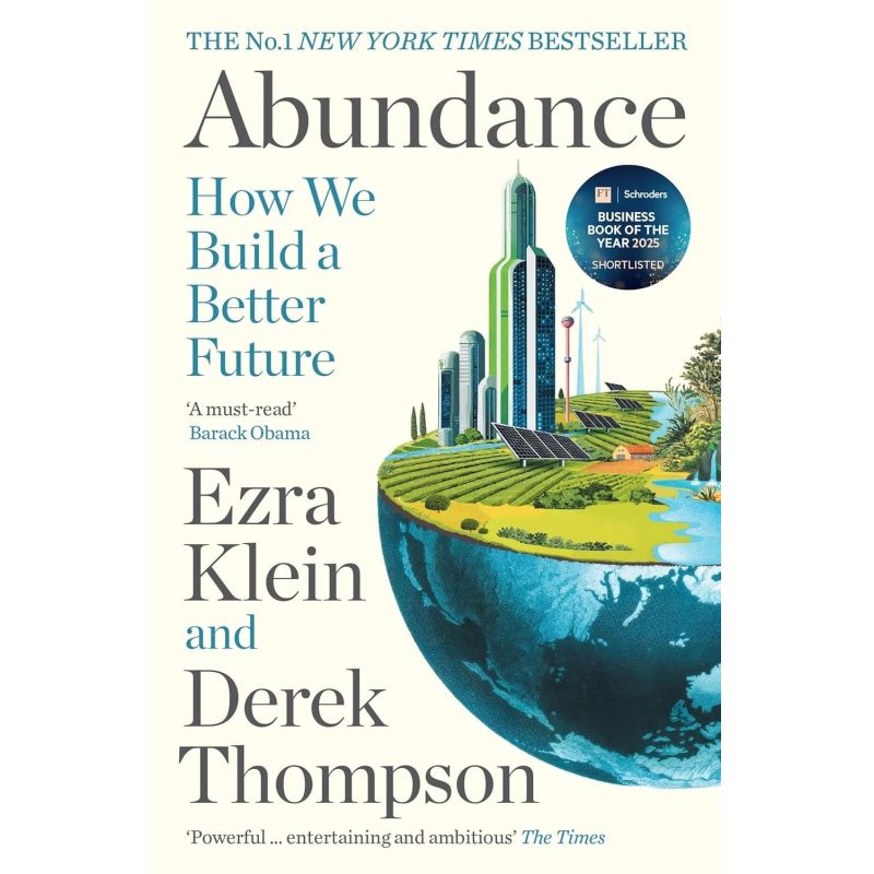 ABUNDANCE - HOW WE BUILD A BETTER FUTURE - PB (Nuevo)