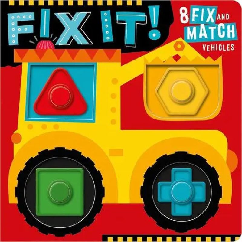 FIX IT! - 8 FIX AND MATCH VEHICLES - BOARD BOOK (Nuevo)
