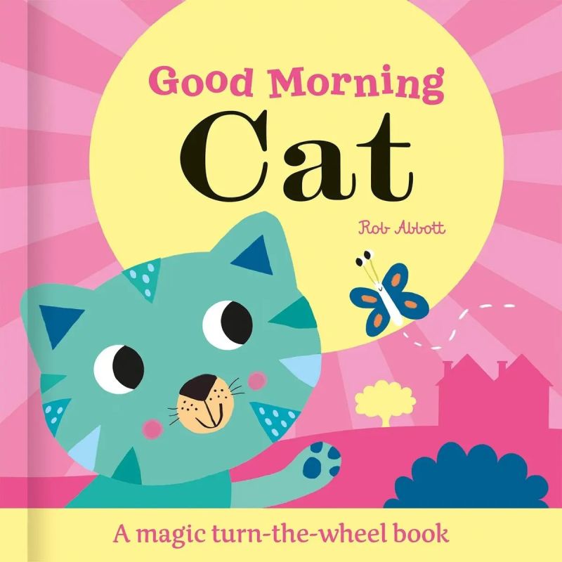GOOD MORNING, CAT - TURN THE WHEEL - BOARD BOOK (Nuevo)