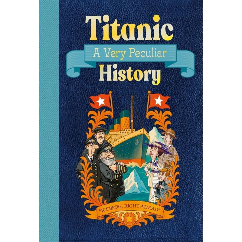 TITANIC - A VERY PECULIAR HISTORY - HB (Nuevo)