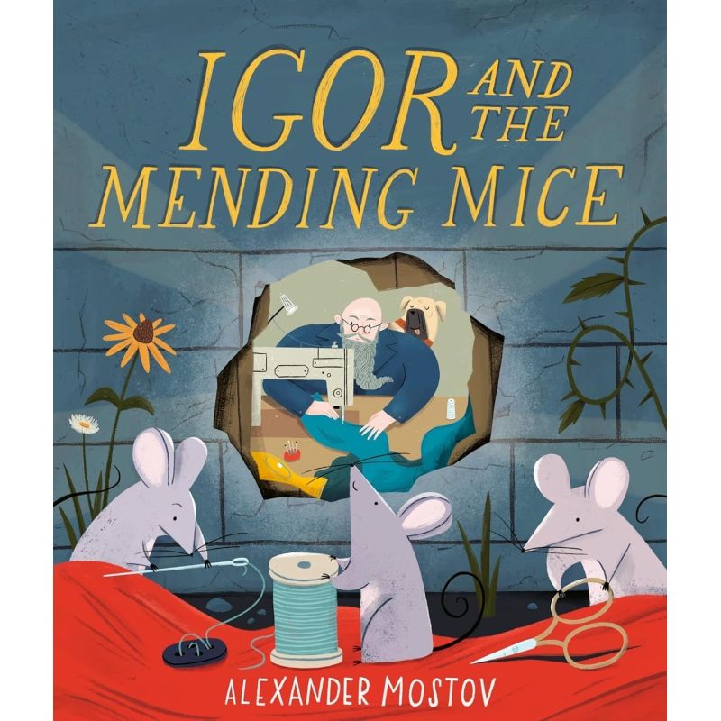 IGOR AND THE MENDING MICE - PB (Nuevo)