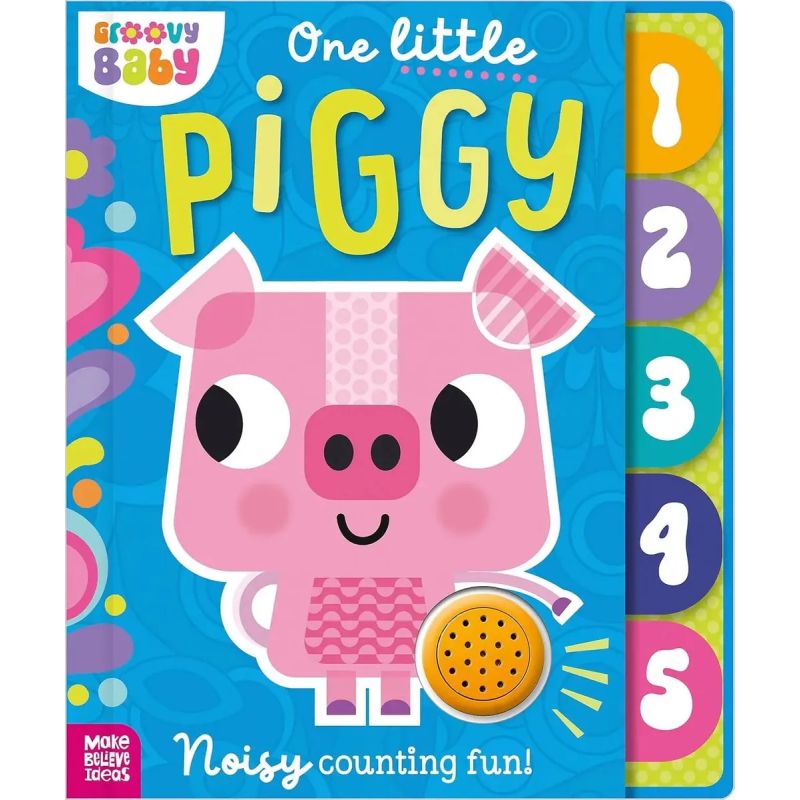 ONE LITTLE PIGGY - GROOVY BABY - BOARD BOOK (Nuevo)