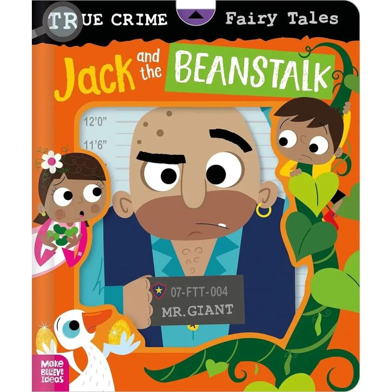 TRUE CRIME FAIRY TALES: JACK AND THE BEANSTALK - BOARD BOOK (Nuevo)