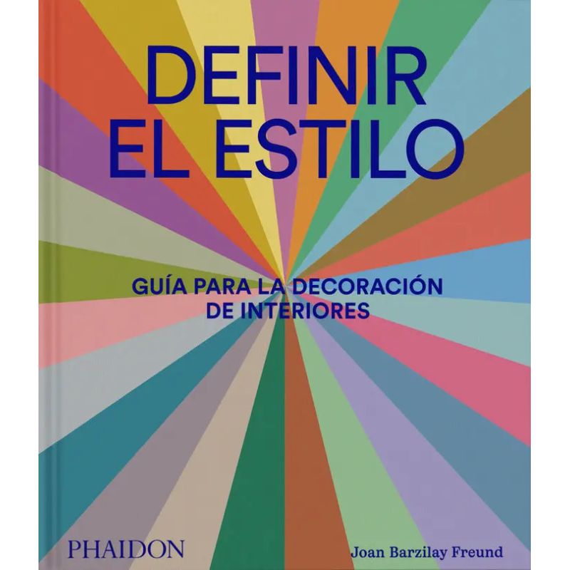 DEFINIR EL ESTILO - GUIA PARA LA DECORACION DE INTERIORES - TD (Nuevo)