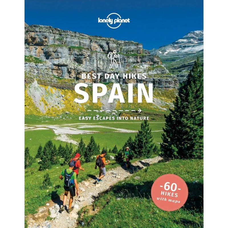 SPAIN - BEST DAY HIKES - 60 HIJES WITH MAPS (Nuevo)