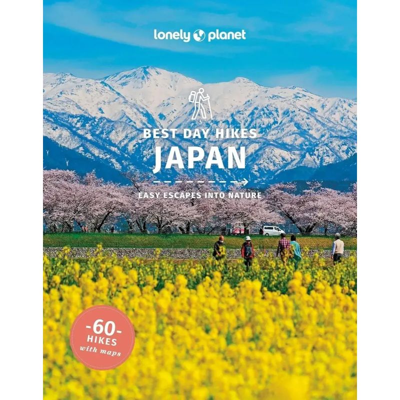 JAPAN - BEST DAY HIKES - 60 HIKES WITH MAPS - 2/ED. - LONELY PLANET (Nuevo)