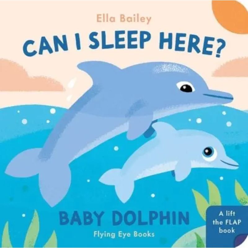 CAN I SLEEP HER? BABY DOLPHIN - BOARD BOOK (Nuevo)