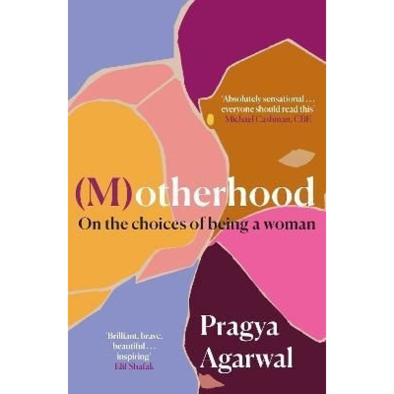 (M)OTHERHOOD - ON THE CHOICES OF BEING A WOMAN (Nuevo)