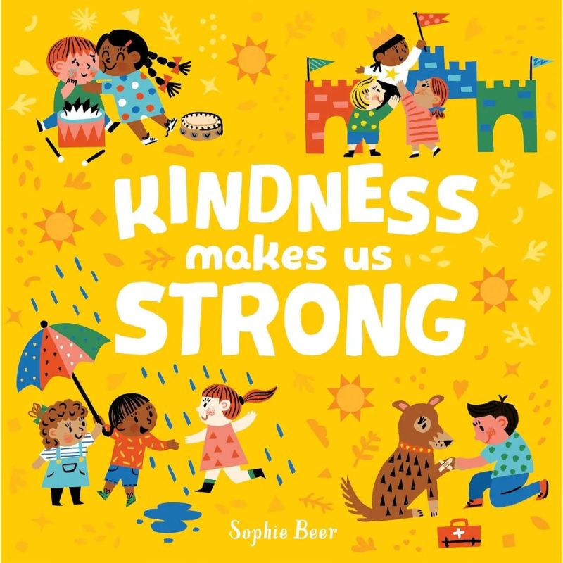 KINDNESS MAKES US STRONG - BOARD BOOK (Nuevo)