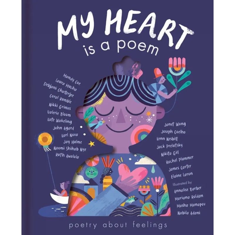 MY HEART IS A POEM - POETRY ABOUT FEELINGS - HB (Nuevo)