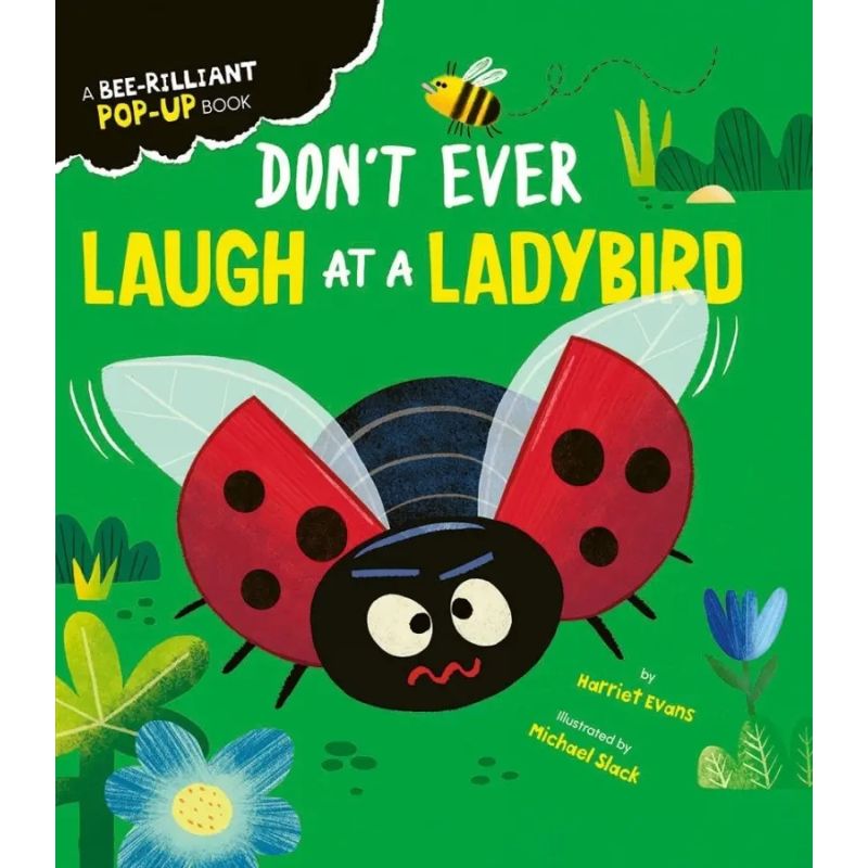 DON'T EVER LAUGH AT A LADYBIRD - POP-UP BOOK - HB (Nuevo)