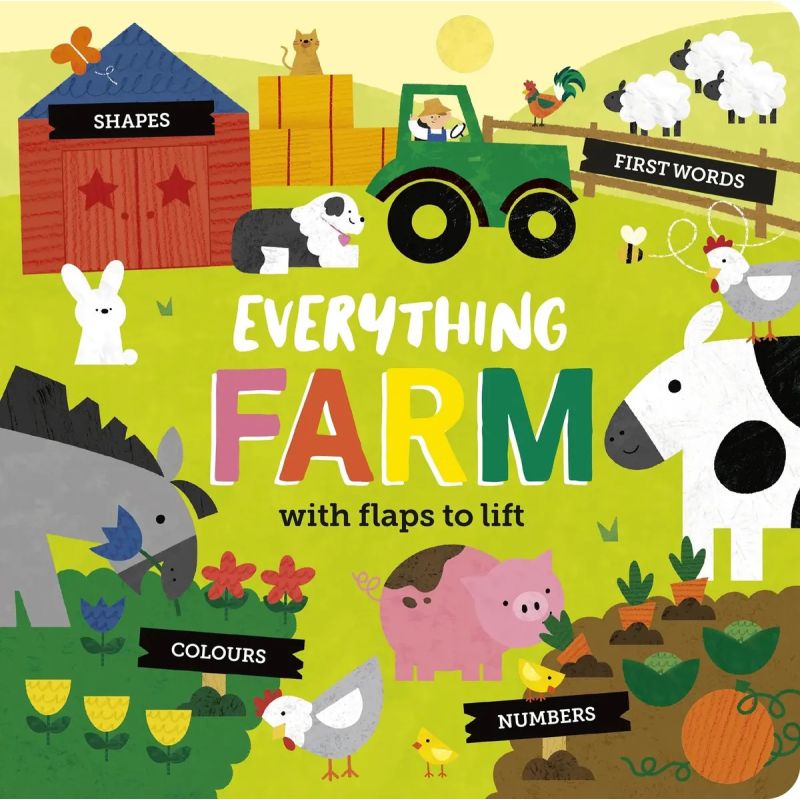 EVERYTHING FARM WITH FLAPS TO LIFT - BOARD BOOK (Nuevo)