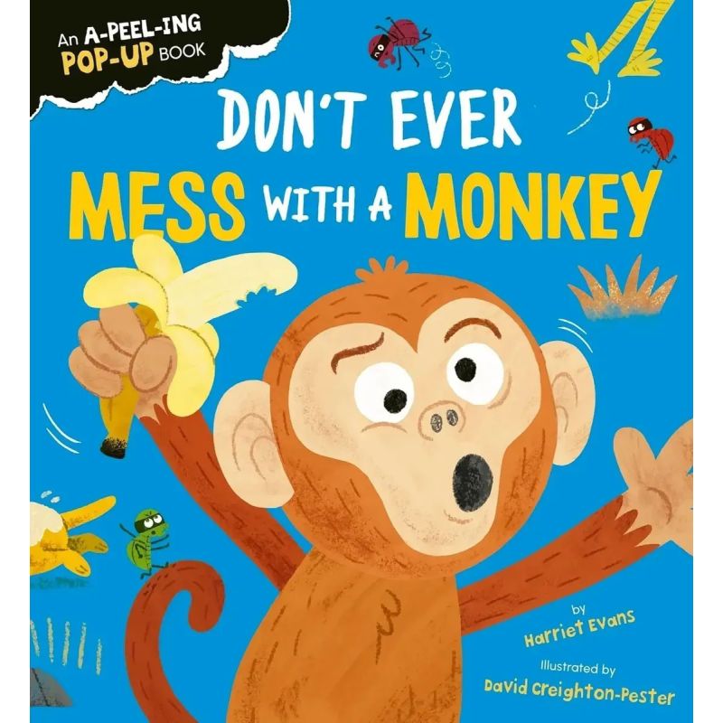 DON'T EVER MESS WITH A MONKEY - CREATURE FEATURE POP-UPS - BB (Nuevo)