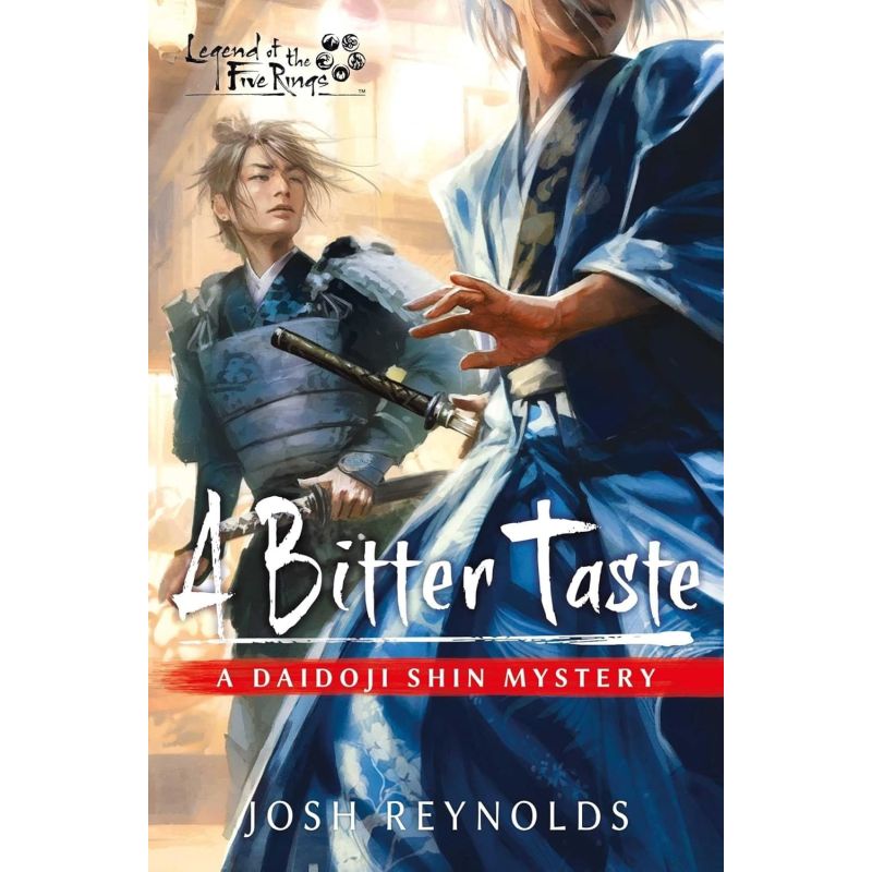 BITTER TASTE, A - A DAIDOJI SHIN MYSTERY - LEGEND OF THE FIVE RINGS 5* (Nuevo)