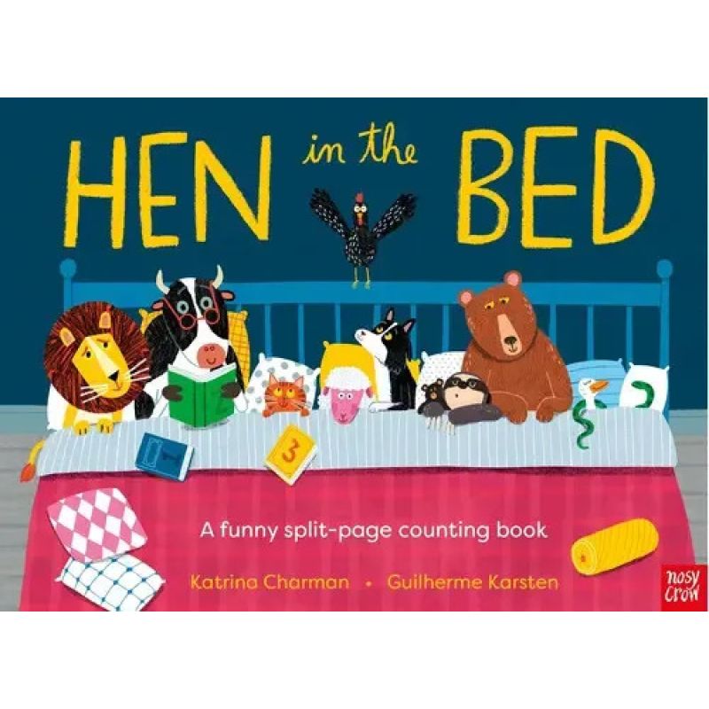 HEN IN THE BED - A FUNNY SPLIT-PAGE COUNTING BOOK - PB (Nuevo)