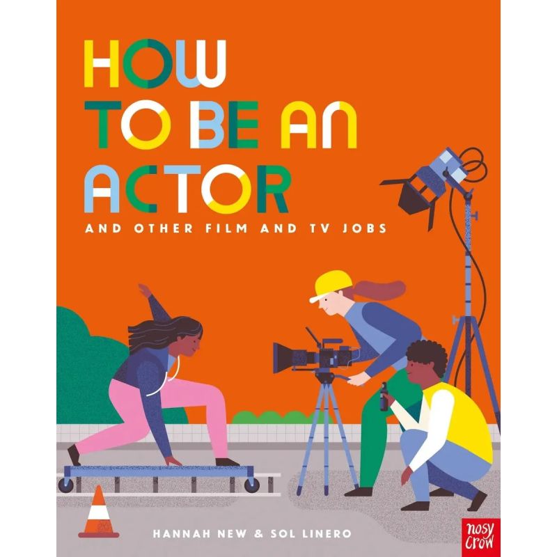 HOW TO BE AN ACTOR AND OTHER FILM AND TV JOBS (Nuevo)