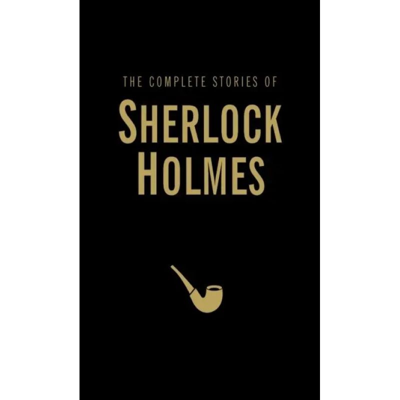 COMPLETE SHERLOCK HOLMES - (HB) WORDSWORTH LIBRARY COLLECTION* (Nuevo)