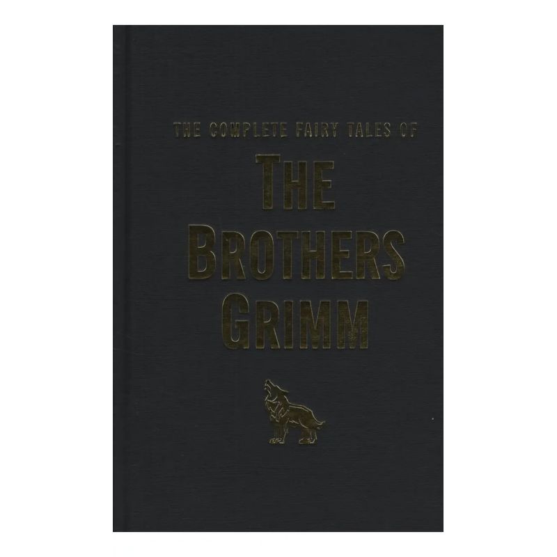 COMPLETE FAIRY TALES OF THE BROTHERS GRIMM - (HB) WORDSWORTH LIBRARY COLLECTION* (Nuevo)
